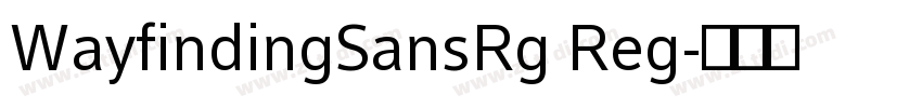 WayfindingSansRg Reg字体转换